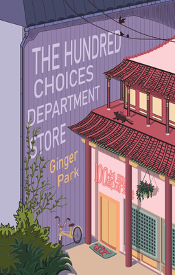 The Hundred Choices Department Store By Ginger Park Cover Image
