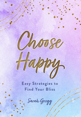 Cover for Choose Happy