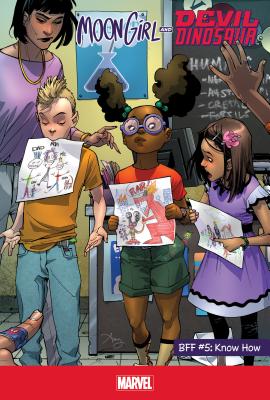 Bff #5: Know How (Moon Girl and Devil Dinosaur)