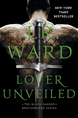 Lover Unveiled (The Black Dagger Brotherhood series #19) Cover Image