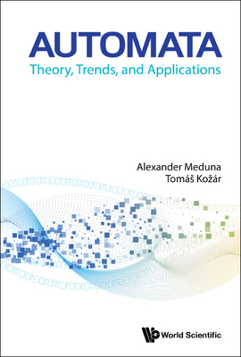 Automata: Theory, Trends, and Applications Cover Image