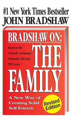 Bradshaw on the Family By John Bradshaw Cover Image