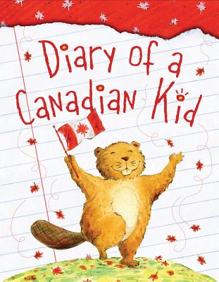 Diary of a Canadian Kid (Country Journal) Cover Image