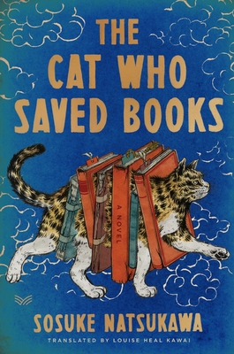 The Cat Who Saved Books Gift Edition: A Novel