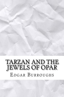 Tarzan and the Jewels of Opar