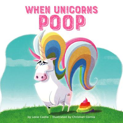 Cover for When Unicorns Poop