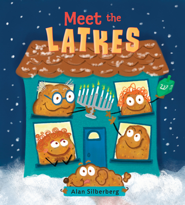 Meet the Latkes By Alan Silberberg Cover Image