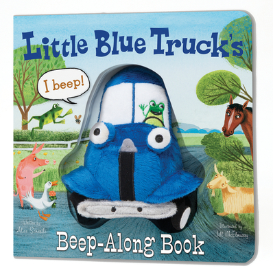 Little Blue Truck's Beep-Along Book By Alice Schertle, Jill McElmurry (Illustrator) Cover Image