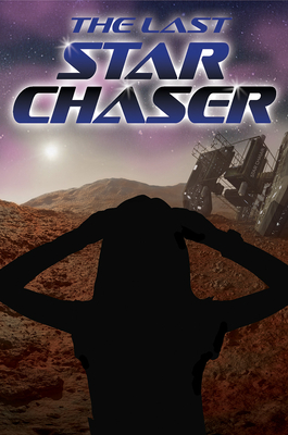 The Last Star Chaser (YA Verse)