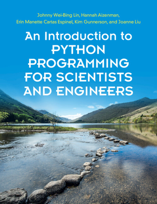 An Introduction to Python Programming for Scientists and Engineers Cover Image
