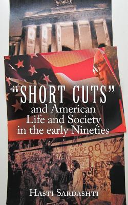 Short Cuts and American Life and Society in Early Nineties Cover