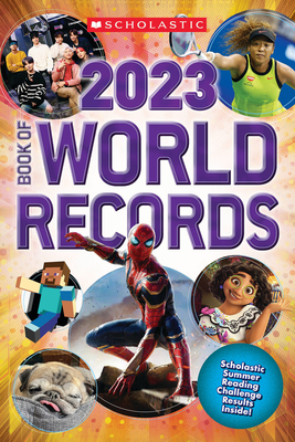 Scholastic Book of World Records 2023 By Scholastic Cover Image