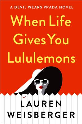 Cover for When Life Gives You Lululemons