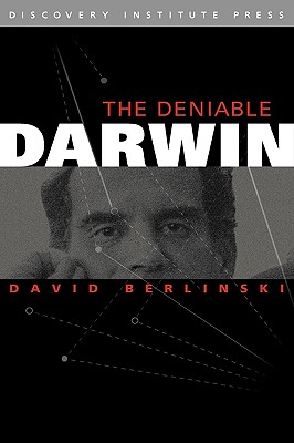 The Deniable Darwin and Other Essays Cover Image