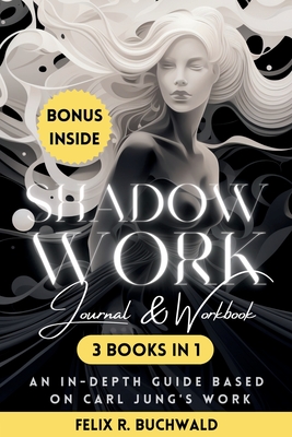 Shadow Work Journal & Workbook Based on Carl Jung Cover Image