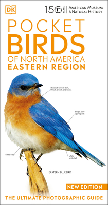 AMNH Pocket Birds of North America Eastern Region By DK Cover Image