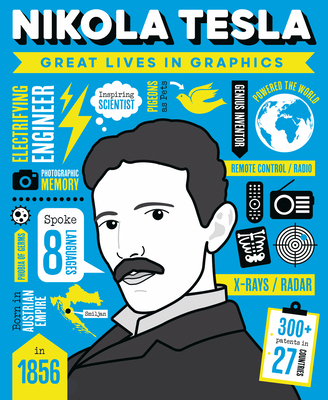Great Lives in Graphics: Nikola Tesla By Button Books Cover Image