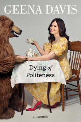 Dying of Politeness: A Memoir cover