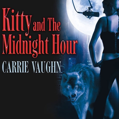 Kitty and the Midnight Hour (Kitty Norville #1) Cover Image