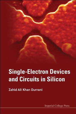 Single-Electron Devices and Circuits in Silicon Cover Image