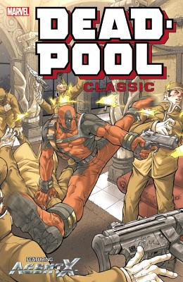 Deadpool Classic Volume 9