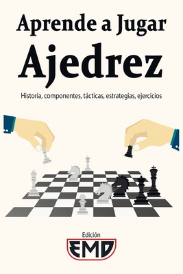 Ajedrez - aprende a jugar al ajedrez 