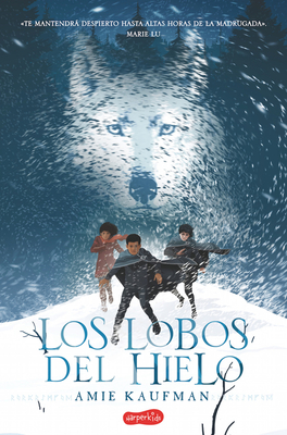 Los lobos del hielo (Elementals: Ice Wolves - Spanish Edition) Los lobos del hielo (Elementals: Ice Wolves - Spanish Edition) cover