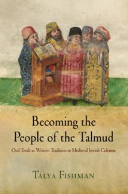 Cover for Becoming the People of the Talmud