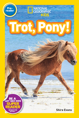 National Geographic Readers: Trot, Pony! Cover Image