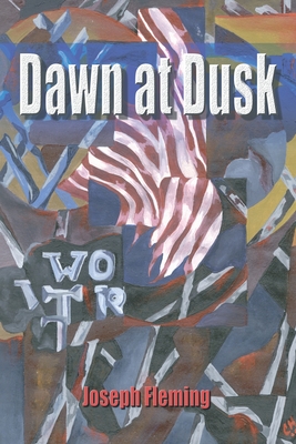 Dawn at Dusk By Joseph Fleming Cover Image