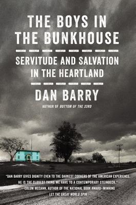 The Boys in the Bunkhouse: Servitude and Salvation in the Heartland Cover Image