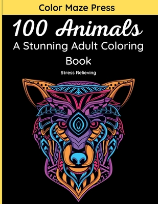  100 Zentangle Animal Coloring book for Adults: 100