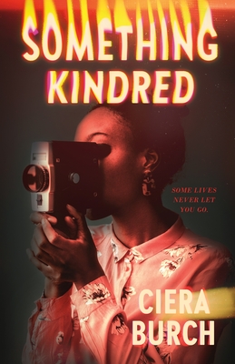 Something Kindred By Ciera Burch Cover Image