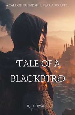 Tale of a Blackbird (Blackbird Trilogy #1)