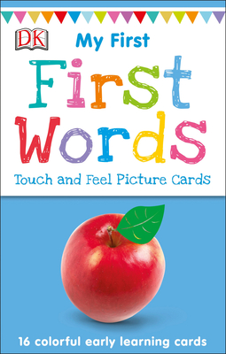 My First Touch and Feel Picture Cards: First Words (My First Board Books) By DK Cover Image