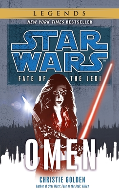 Omen: Star Wars Legends (Fate of the Jedi) (Star Wars: Fate of the Jedi - Legends #2)