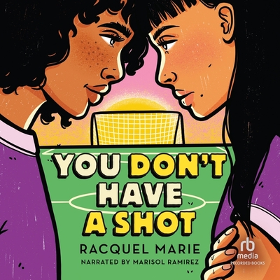 You Don't Have a Shot Cover Image