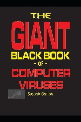 The Giant Black Book of Computer Viruses By Mark Ludwig Cover Image