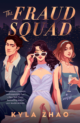 The Fraud Squad By Kyla Zhao Cover Image