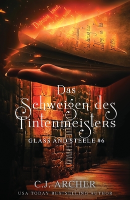 Das Schweigen des Tintenmeisters: Glass and Steele Cover Image