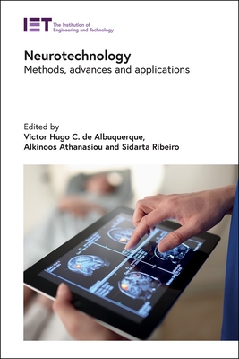Neurotechnology: Methods, Advances and Applications (Healthcare Technologies)