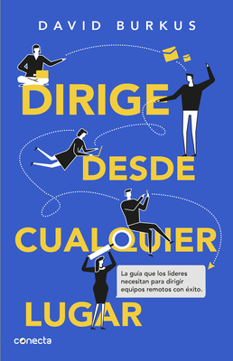 Dirige desde cualquier lugar / Leading from Anywhere Cover Image