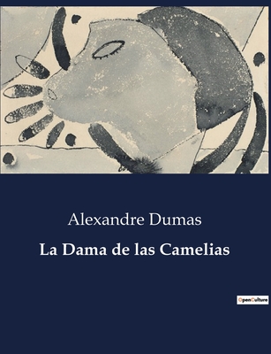 La Dama de Las Camelias (Paperback)