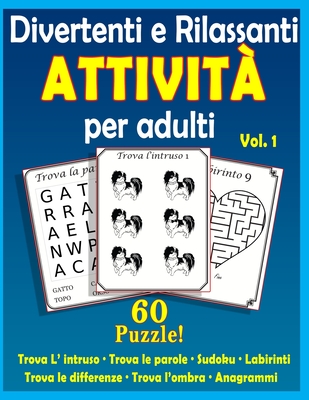 Divertenti e rilassanti attività per adulti: Puzzle per persone con demenza  senile (stampa grande) Vol.1 (Paperback)