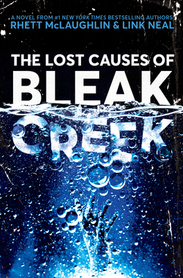 The Lost Causes of Bleak Creek: A Novel Cover Image