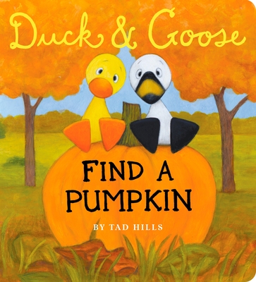 Cover for Duck & Goose, Find a Pumpkin