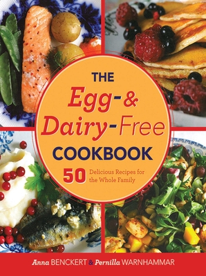 Cover for The Egg- and Dairy-Free Cookbook