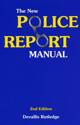 The New Police Report Manual Cover Image