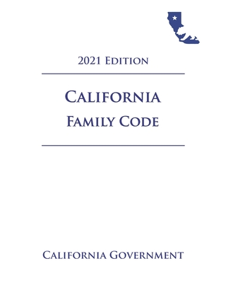 California Family Code [FAM] 2021 Edition Cover Image
