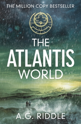 The Atlantis World (The Atlantis Trilogy #3)